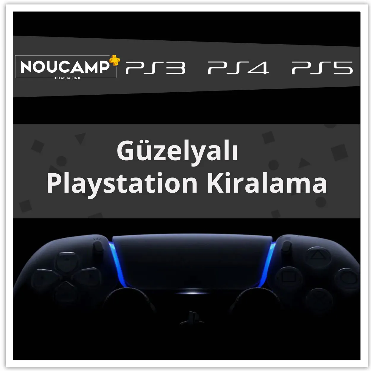 Güzelyalı PlayStation kiralama